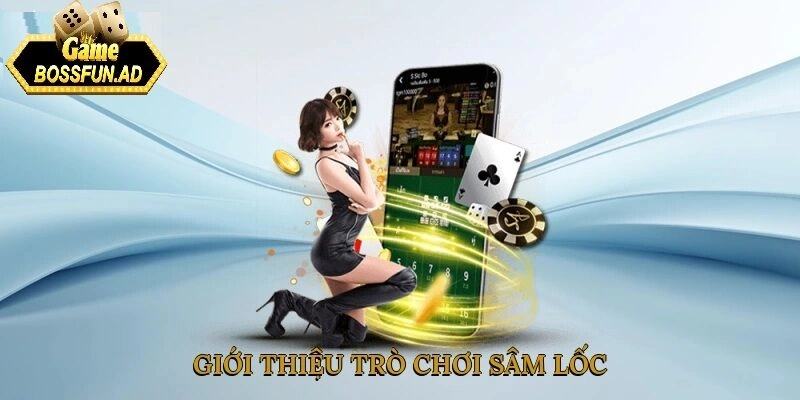 Giới thiệu sâm lốc BOSSFUN - Sân chơi đỉnh cao cho tín đồ game bài