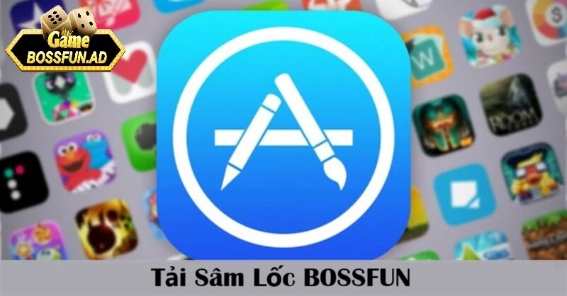 Hướng dẫn tải sâm lốc BOSSFUN chi tiết cho mọi thiết bị